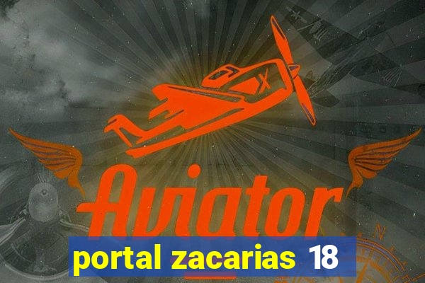 portal zacarias 18